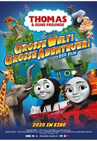 watch-Thomas & Friends: Big World! Big Adventures! The Movie