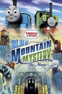 watch-Thomas & Friends: Blue Mountain Mystery