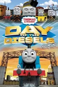 watch-Thomas & Friends: Day of the Diesels – The Movie