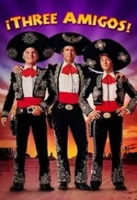 watch-Three Amigos!