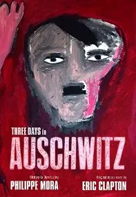 watch-Three Days In Auschwitz