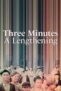 watch-Three Minutes: A Lengthening