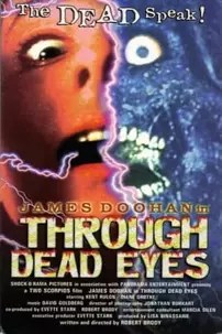 watch-Through Dead Eyes