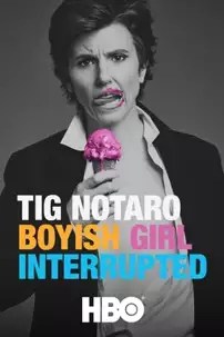 watch-Tig Notaro: Boyish Girl Interrupted