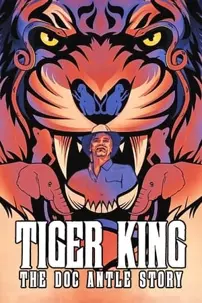 watch-Tiger King: The Doc Antle Story