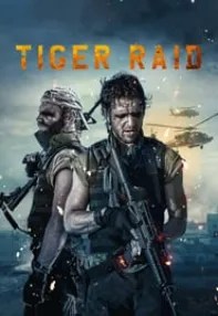 watch-Tiger Raid