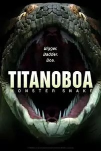 watch-Titanoboa: Monster Snake