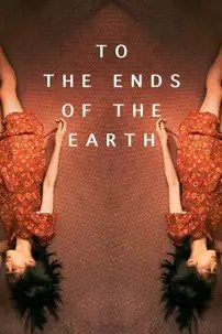 watch-To the Ends of the Earth