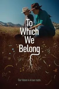 watch-To Which We Belong