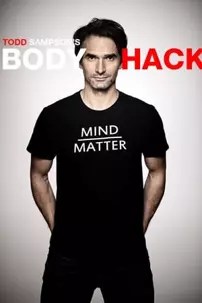 watch-Todd Sampson’s Body Hack