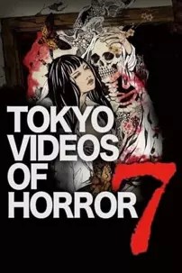 watch-Tokyo Videos of Horror 7