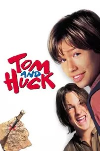 watch-Tom and Huck