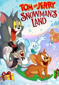 watch-Tom and Jerry: Snowman’s Land