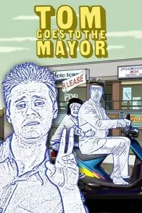 watch-Tom Goes to the Mayor