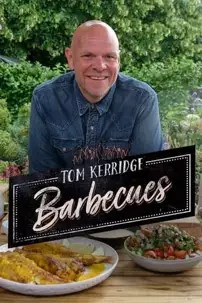 watch-Tom Kerridge Barbecues