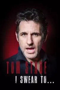 watch-Tom Stade: I Swear To…