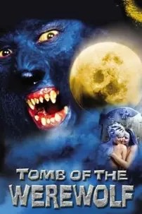 watch-Tomb of the Werewolf