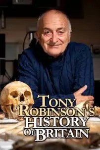 watch-Tony Robinson’s History of Britain
