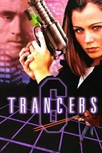 watch-Trancers 6