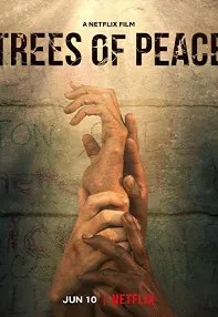 watch-Trees of Peace