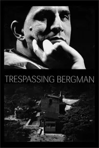watch-Trespassing Bergman