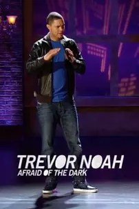 watch-Trevor Noah: Afraid of the Dark