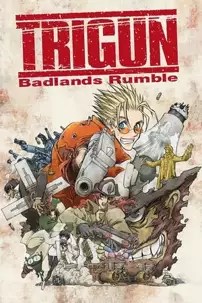 watch-Trigun: Badlands Rumble