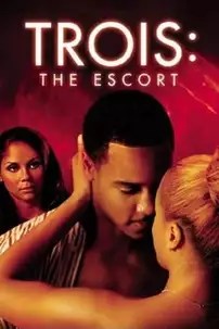 watch-Trois: The Escort