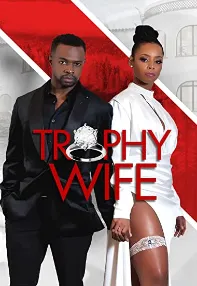 watch-Trophy Wife