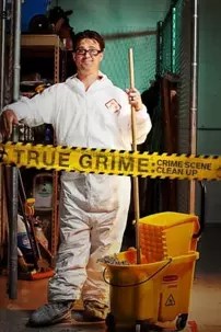 watch-True Grime: Crime Scene Cleanup