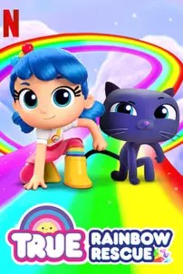 watch-True: Rainbow Rescue