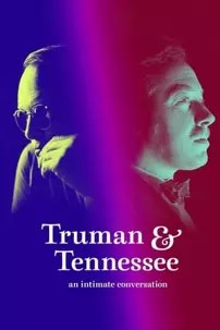 watch-Truman & Tennessee: An Intimate Conversation