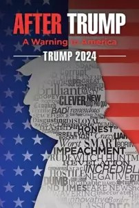 watch-Trump 2024: The World After Trump