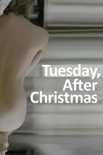 watch-Tuesday, After Christmas