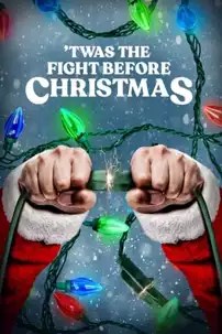watch-‘Twas the Fight Before Christmas