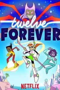 watch-Twelve Forever