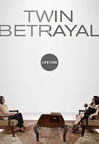 watch-Twin Betrayal