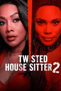 watch-Twisted House Sitter 2