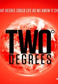 watch-Two Degrees: The Point of No Return