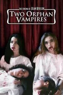 watch-Two Orphan Vampires