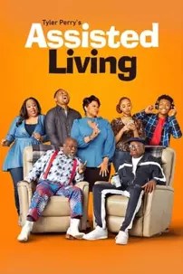 watch-Tyler Perry’s Assisted Living