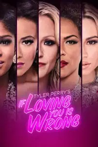 watch-Tyler Perry’s If Loving You Is Wrong