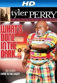 watch-Tyler Perry’s What’s Done In The Dark – The Play