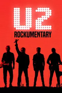 watch-U2: Rockumentary