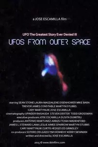 watch-UFO: The Greatest Story Ever Denied III – UFOs from Outer Space