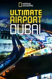 watch-Ultimate Airport Dubai