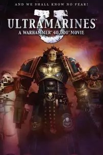 watch-Ultramarines: A Warhammer 40,000 Movie