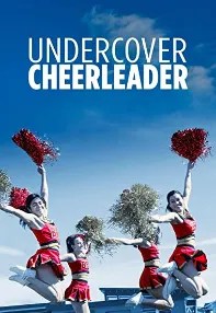 watch-Undercover Cheerleader