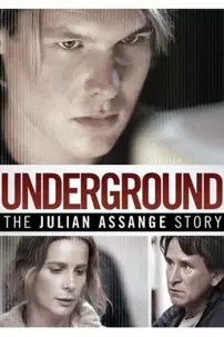 watch-Underground: The Julian Assange Story