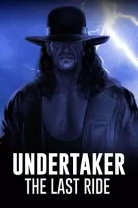 watch-Undertaker: The Last Ride